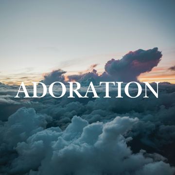 ADORATION