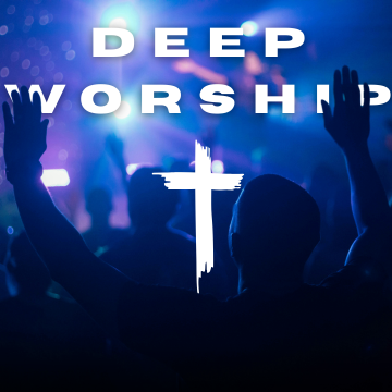 DEEP WORSHIP