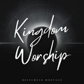 KINGDOM WORSHIP