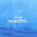 SUNDAY MORNING